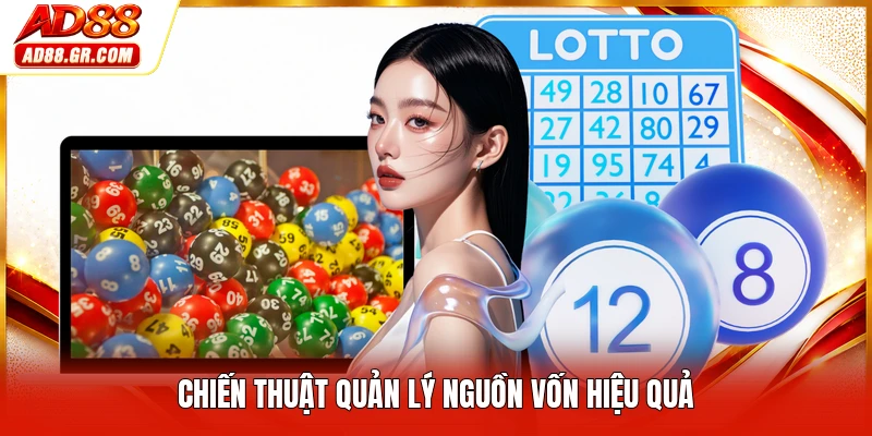 Chiến thuật quản lý nguồn vốn hiệu quả